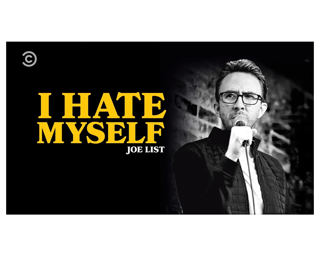 I Hate Myself Stand-Up Comedy Special Poster | Joe List | Tuesdays with Stories Comedy Special Poster for I Hate Myself by comedian Joe List of Tuesdays with Stories. Find more about Joe at www.tuesdayspod.com/joe-list